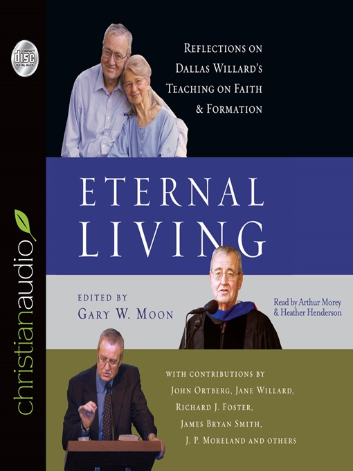 Title details for Eternal Living by Richard J. Foster - Wait list